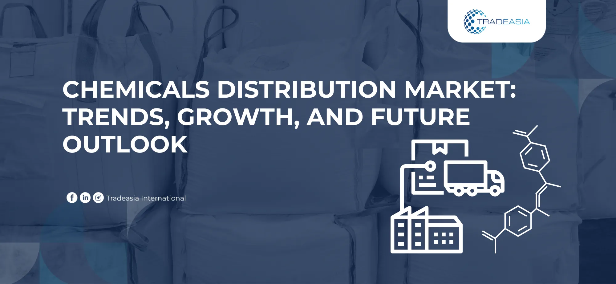 Chemicals Distribution Market: Trends, Growth, and Future Outlook