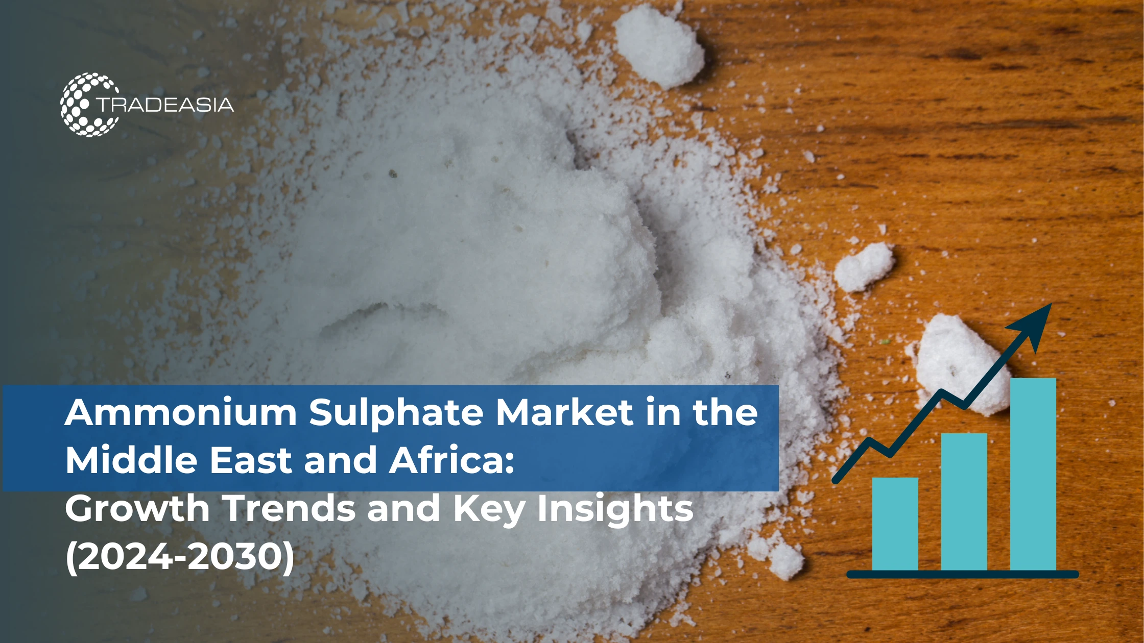 Ammonium Sulphate Market in the Middle East and Africa: Growth Trends and Key Insights (2024-2030)