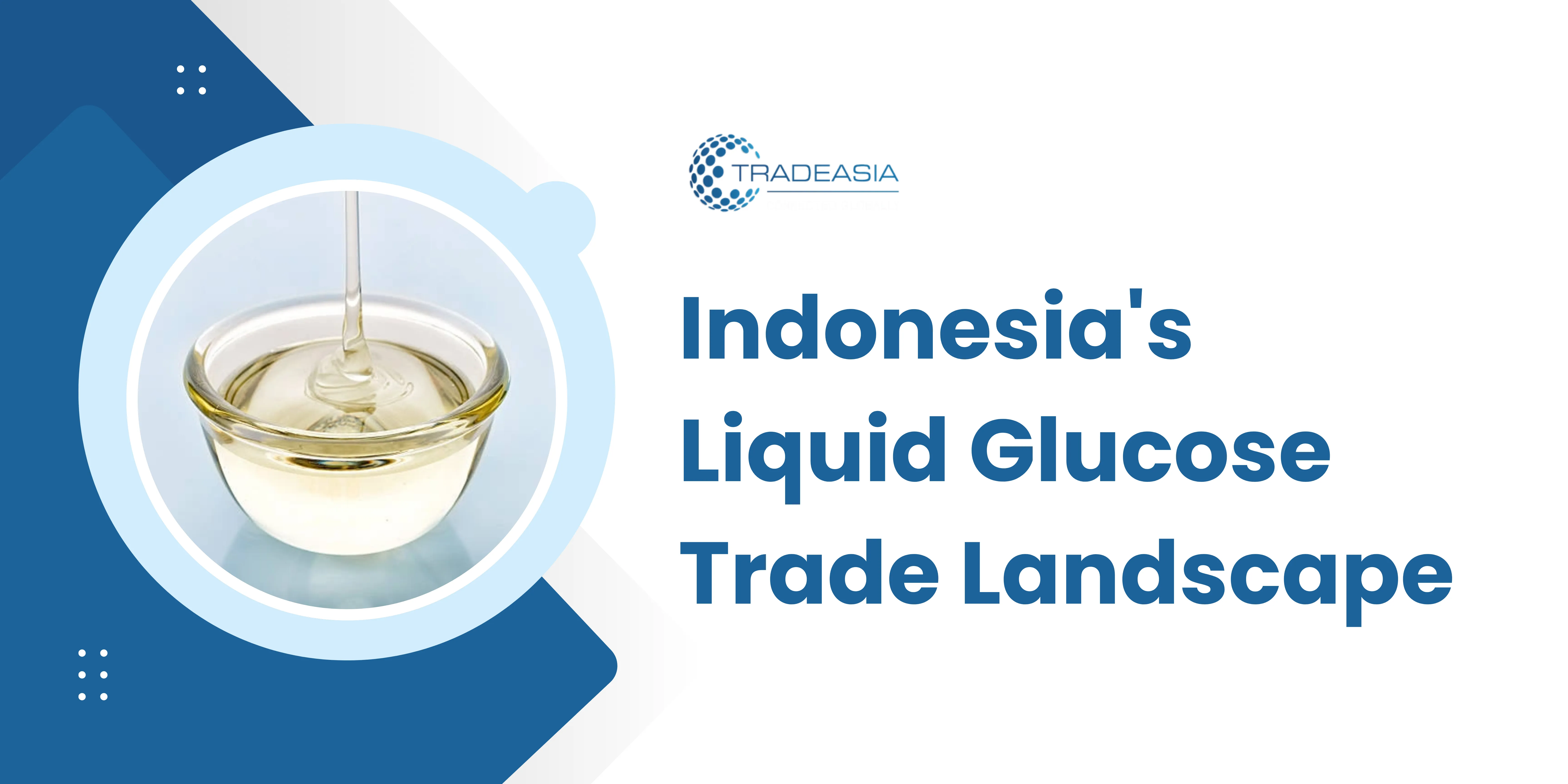 Liquid Glucose Trade