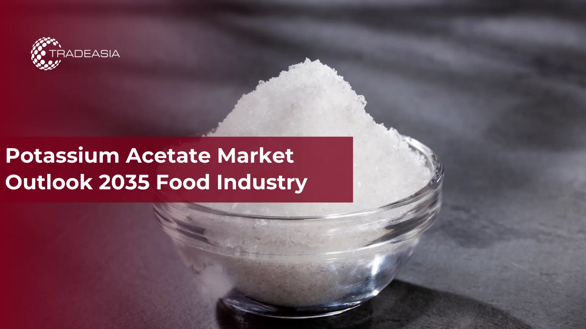 Potassium Acetate Market Outlook 2035 Food Industry